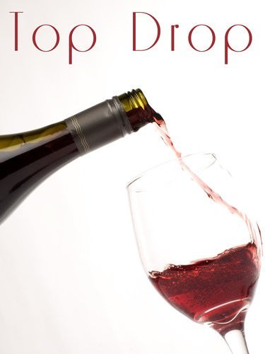 Top drop wine review