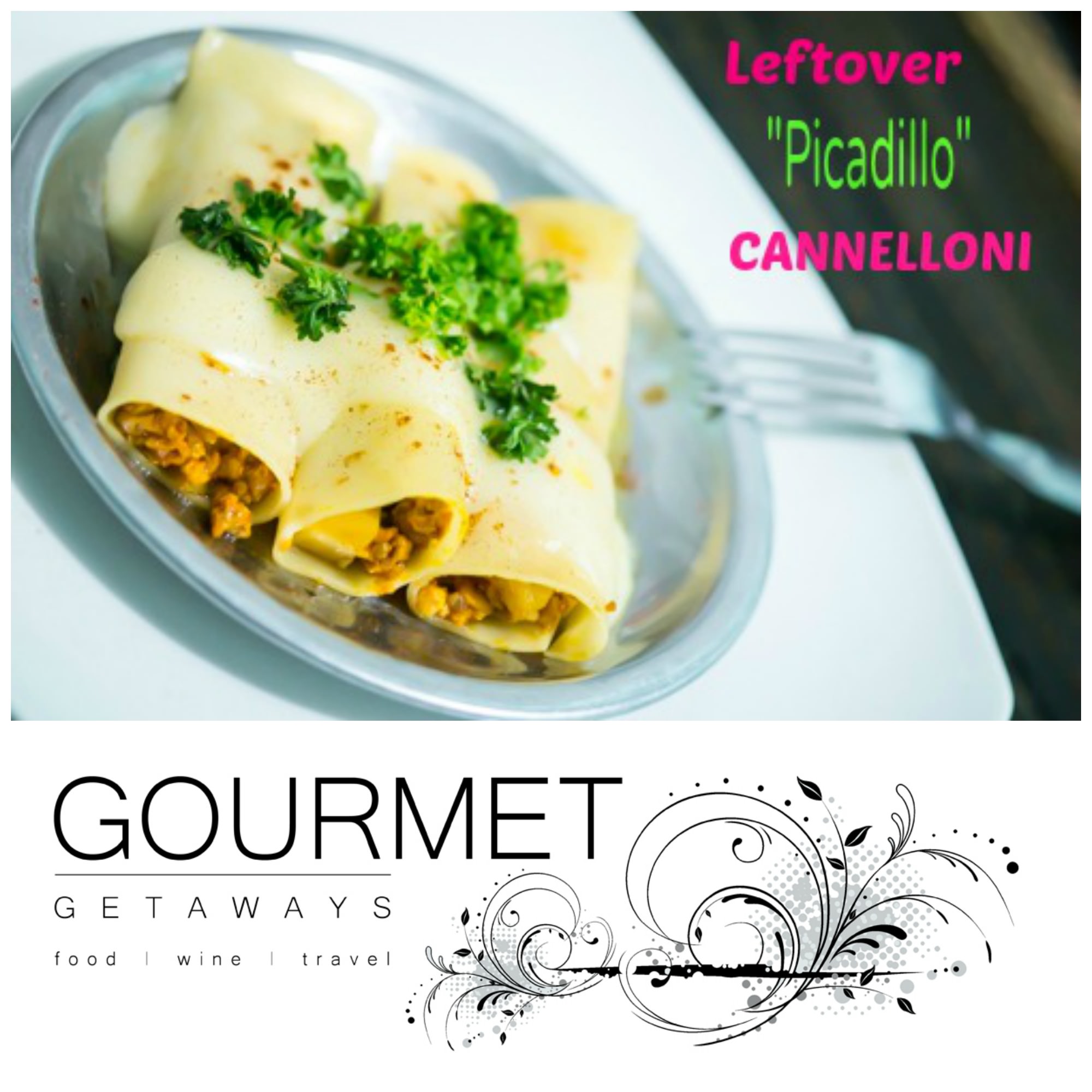 PIN ME - Leftover Picadillo Cannelloni