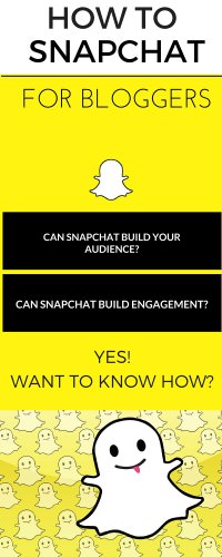 Snapchat for Bloggers Pin